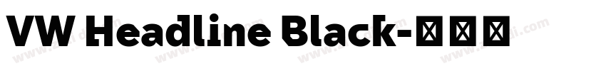 VW Headline Black字体转换